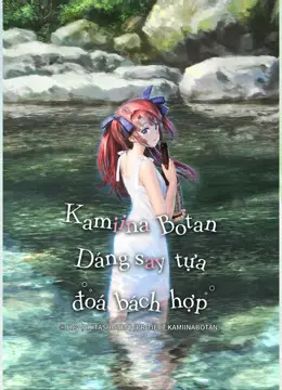 Xem phim Kamiina Botan - Dáng Say Tựa Đoá Bách Hợp