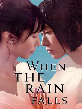 Xem phim When The Rain Falls